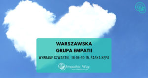 Warszawska Grupa Empatii Porozumienie bez Przemocy Warszawa NVC Magdalena Malinowska